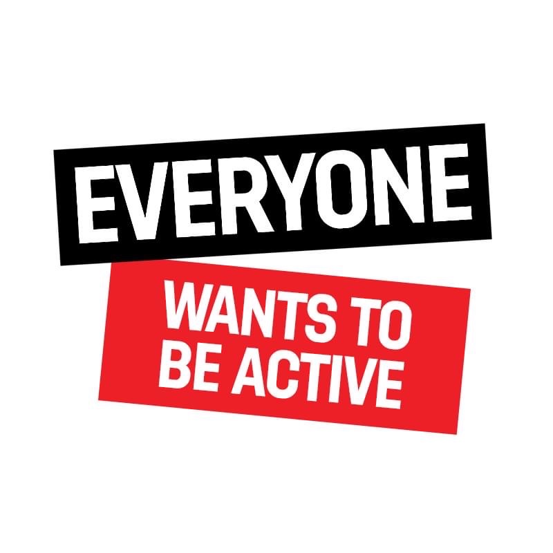 graphic text everyone wants to be active